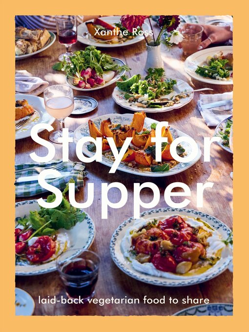 Title details for Stay for Supper by Xanthe Ross - Available